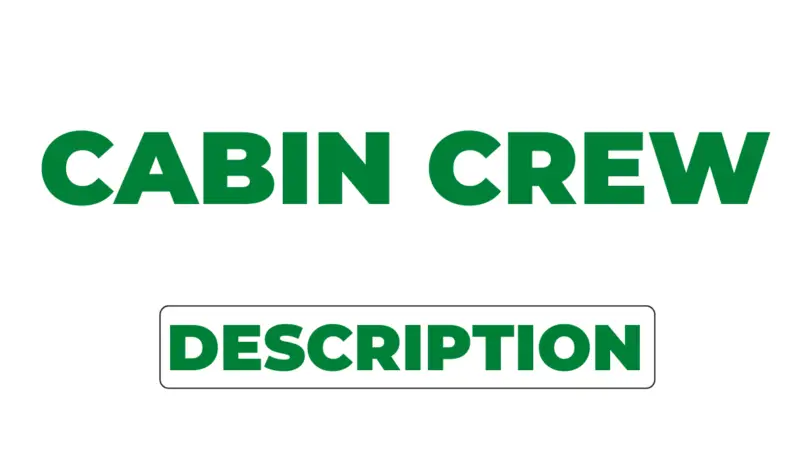 Cabin Crew Jobs Description